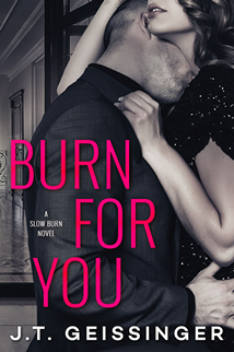 Burn For You is Live